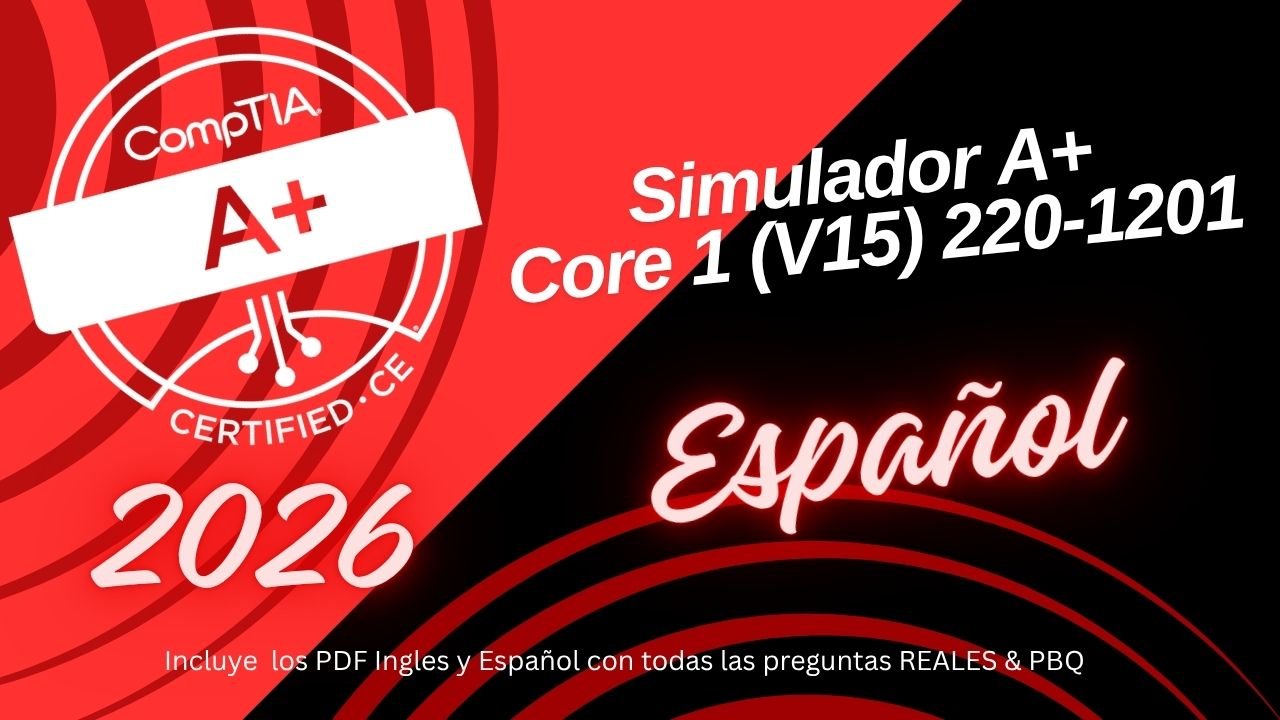 Simulador de Examen CompTIA A+ 220-1201 – CECTPR
